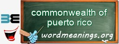 WordMeaning blackboard for commonwealth of puerto rico